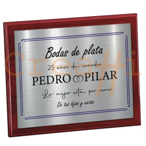 Placa personalizada bodas de plata acabado en plata